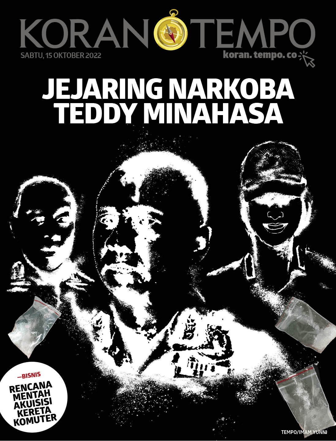 Cover Koran Tempo - Edisi 2022-10-15 -- Jejaring Narkoba Teddy Minahasa