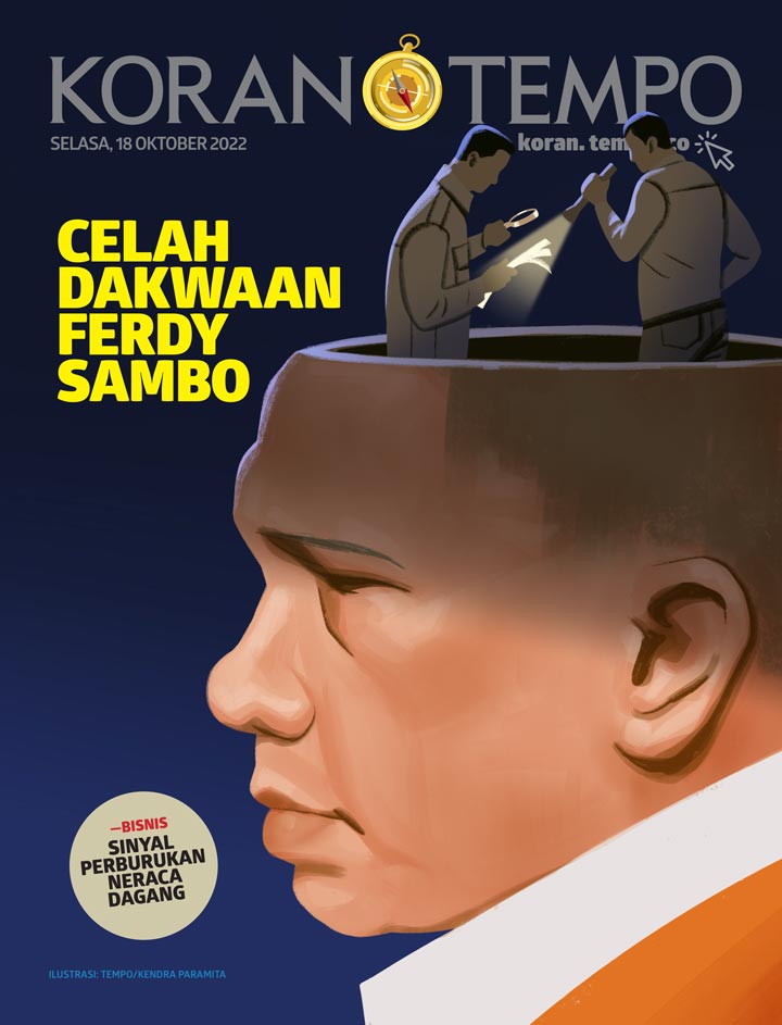 Cover Koran Tempo - Edisi 2022-10-18 -- Celah Dakwaan Ferdy Sambo