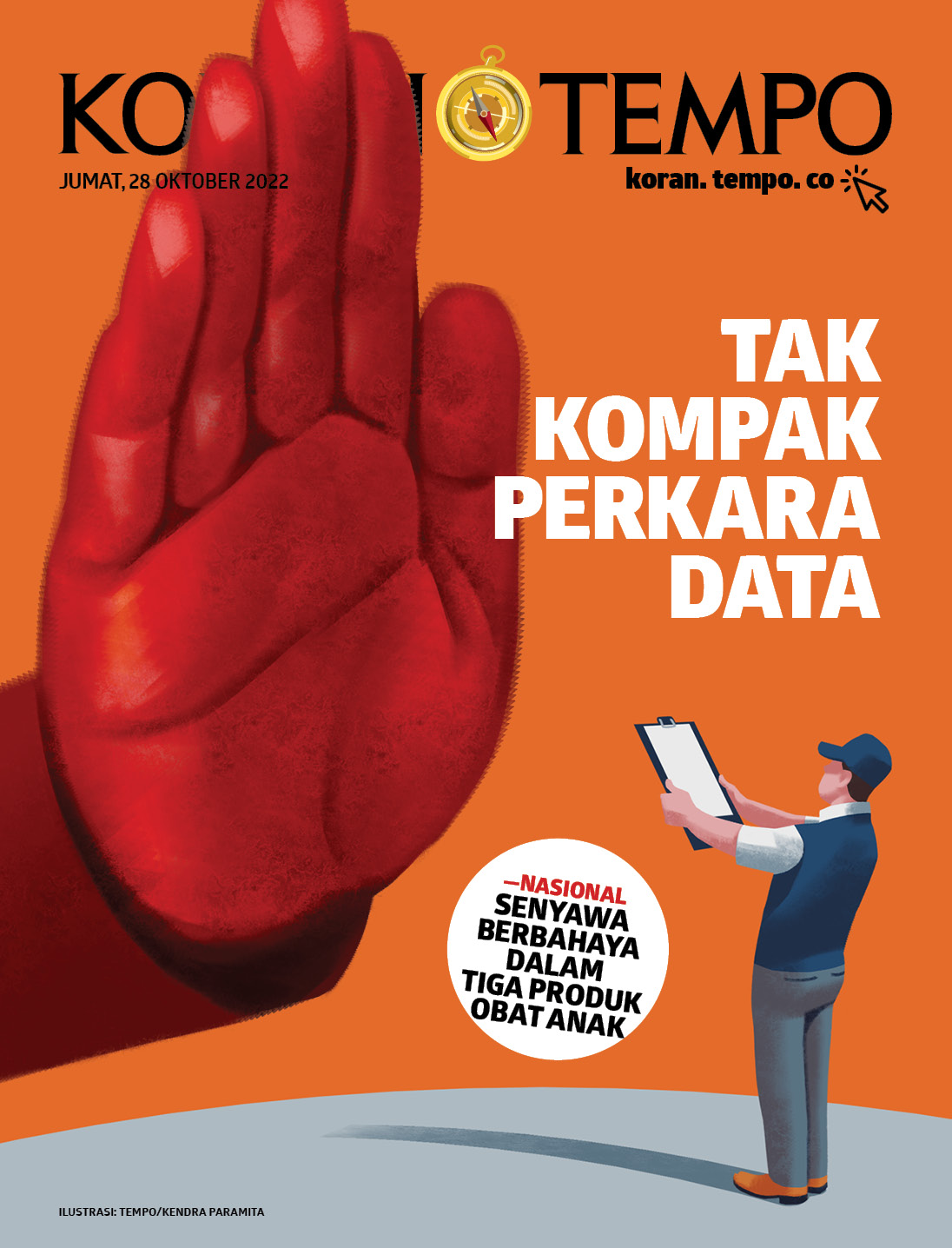 Cover Koran Tempo - Edisi 2022-10-28 -- Tak Kompak Perkara Data  
