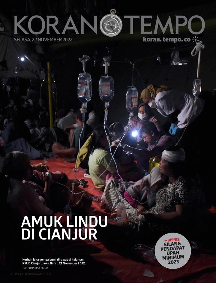 Cover Koran Tempo - Edisi 2022-11-22 -- Amuk Lindu di Cianjur