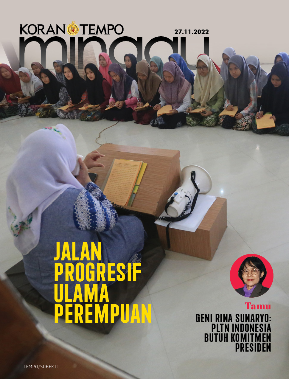 Cover Koran Tempo - Edisi 2022-11-27 -- Jalan Progresif Ulama Perempuan
