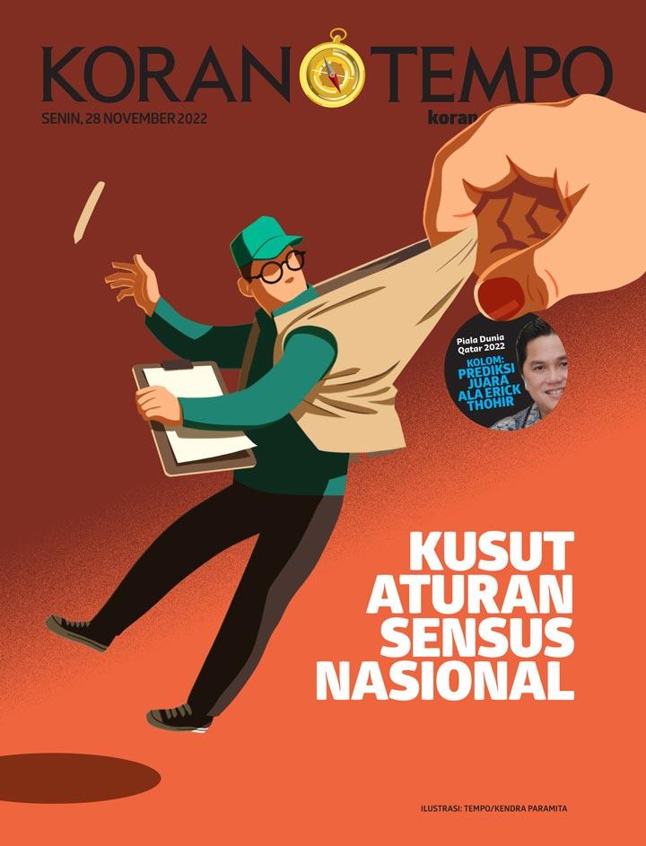 Cover Koran Tempo - Edisi 2022-11-28 -- Kusut Aturan Sensus Nasional