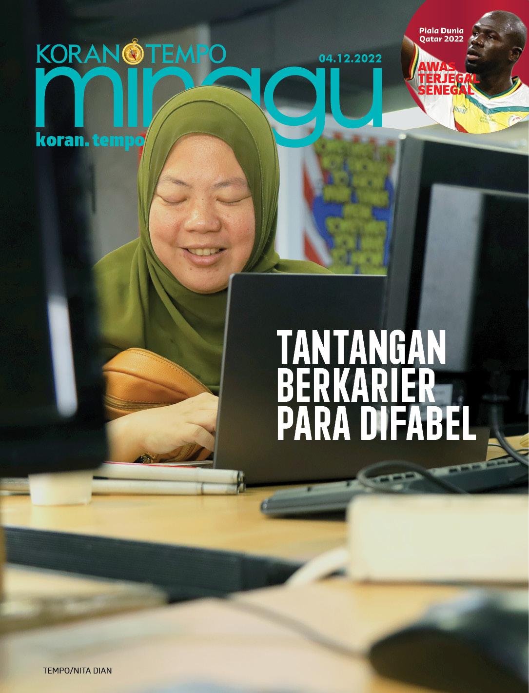 Cover Koran Tempo - Edisi 2022-12-04 -- Tantangan Berkarier Para Difabel