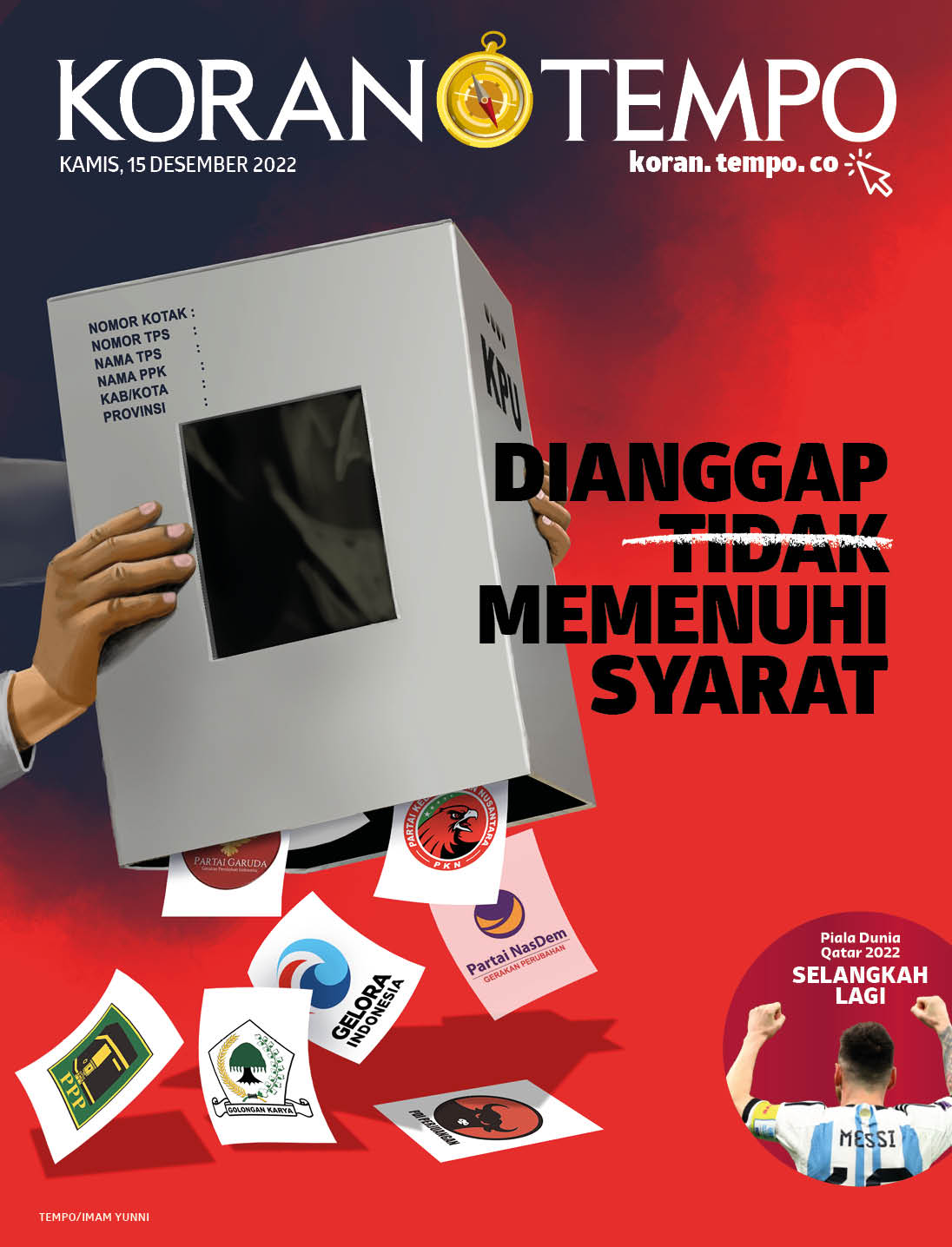 Cover Koran Tempo - Edisi 2022-12-15 -- Dianggap Memenuhi Syarat