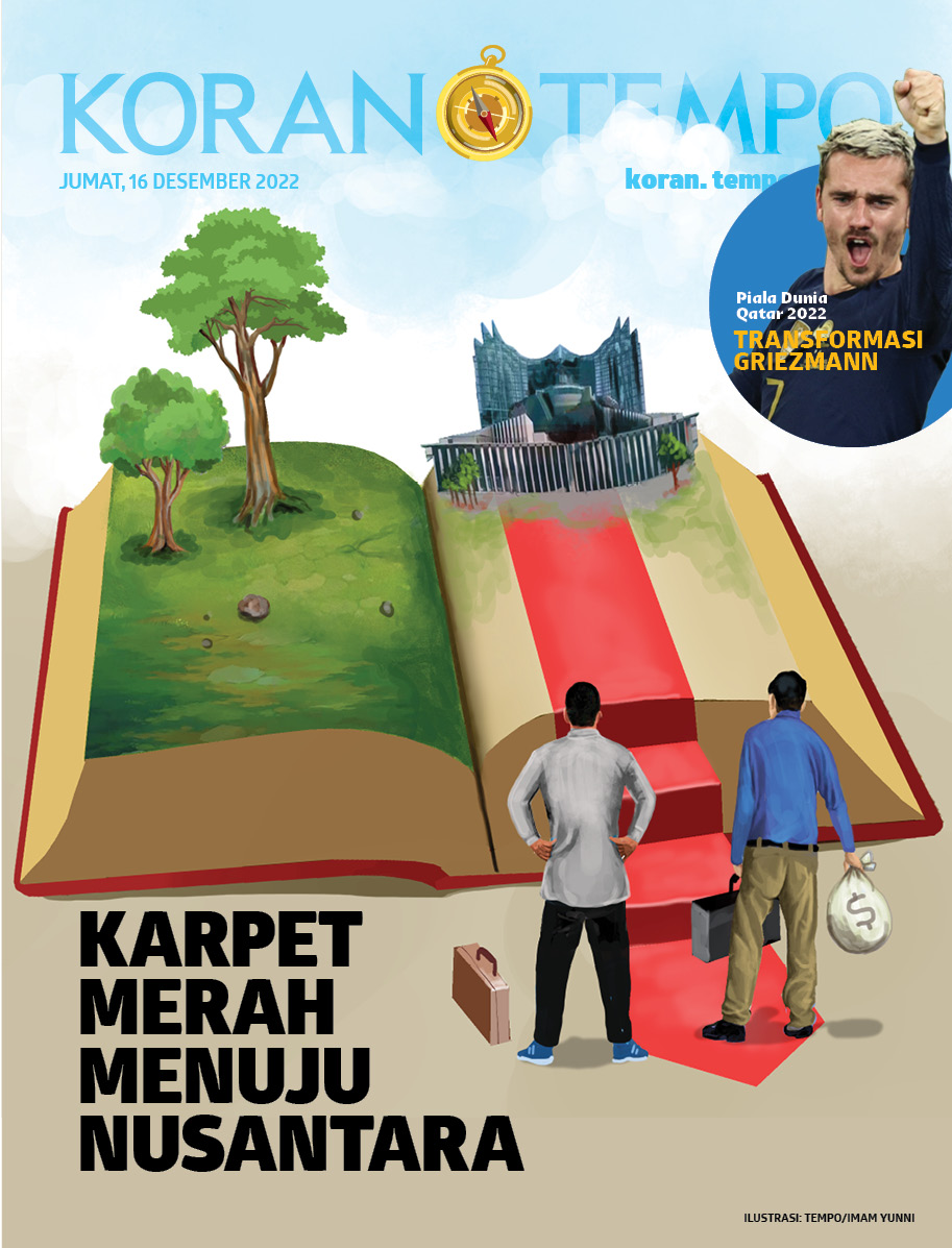 Cover Koran Tempo - Edisi 2022-12-16 -- Karpet Merah Menuju Nusantara