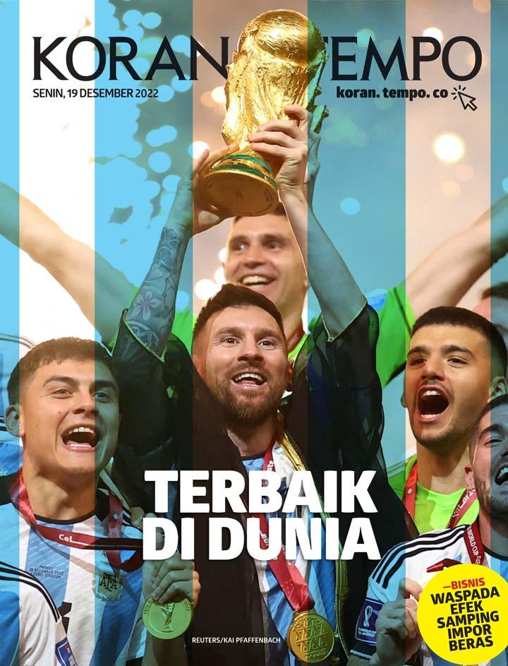 Cover Koran Tempo - Edisi 2022-12-19 -- Terbaik di Dunia