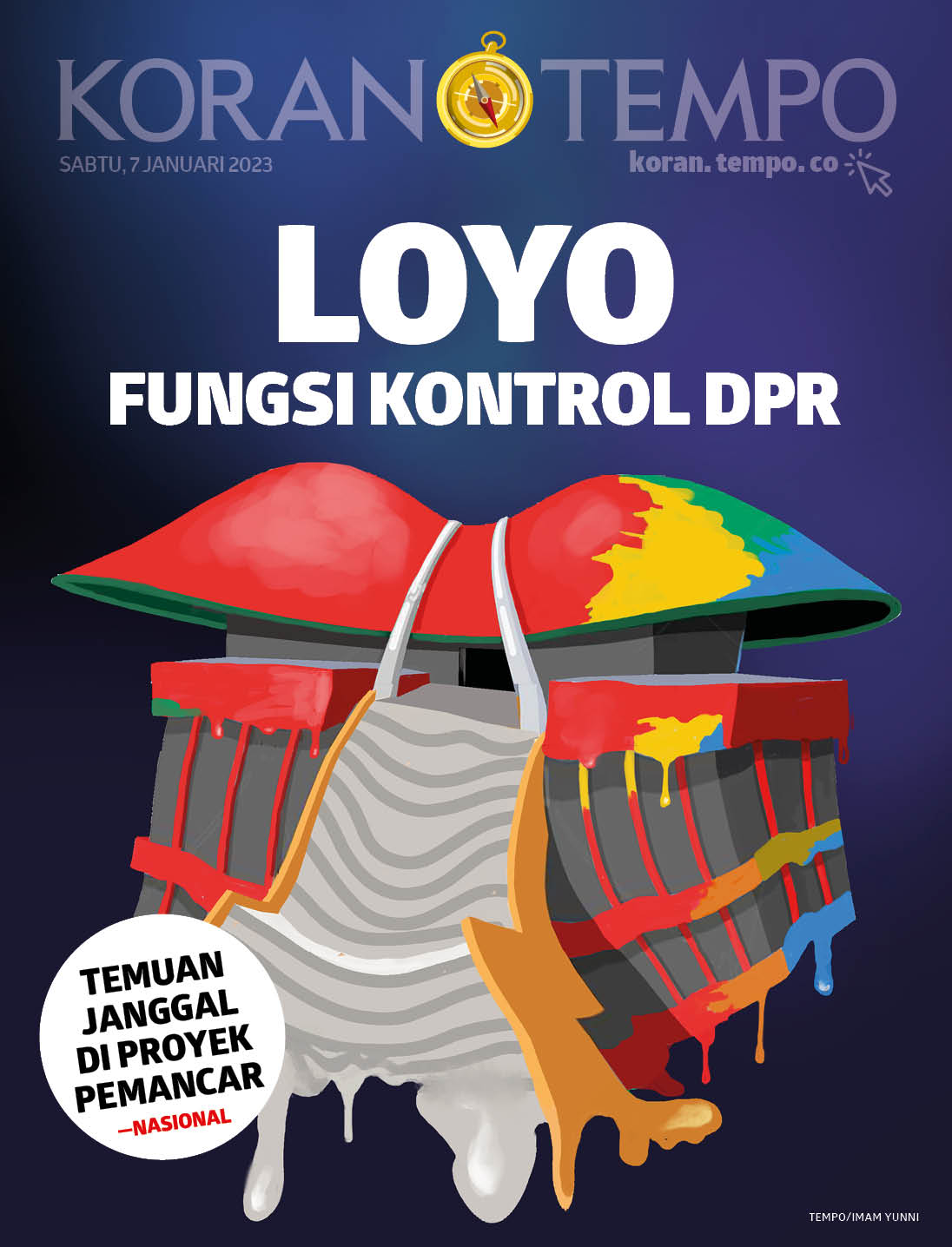 Cover Koran Tempo - Edisi 2023-01-07 -- Loyo Fungsi Kontrol DPR