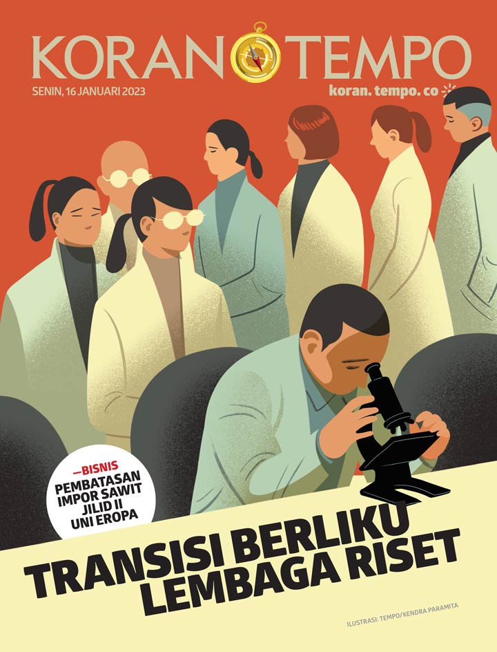 Cover Koran Tempo - Edisi 2023-01-16 -- Transisi Berliku Lembaga Riset