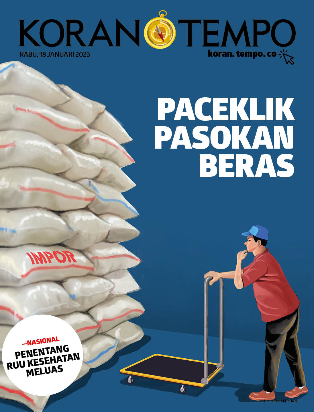 Cover Koran Tempo - Edisi 2023-01-18 -- Paceklik Pasokan Beras