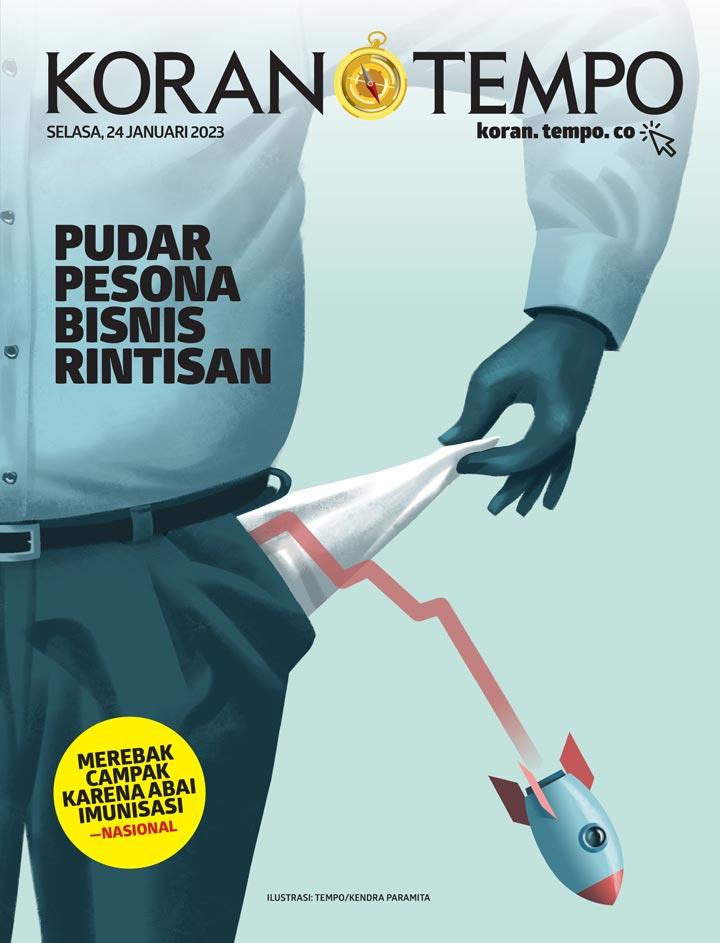 Cover Koran Tempo - Edisi 2023-01-24 -- Pudar Pesona Bisnis Rintisan