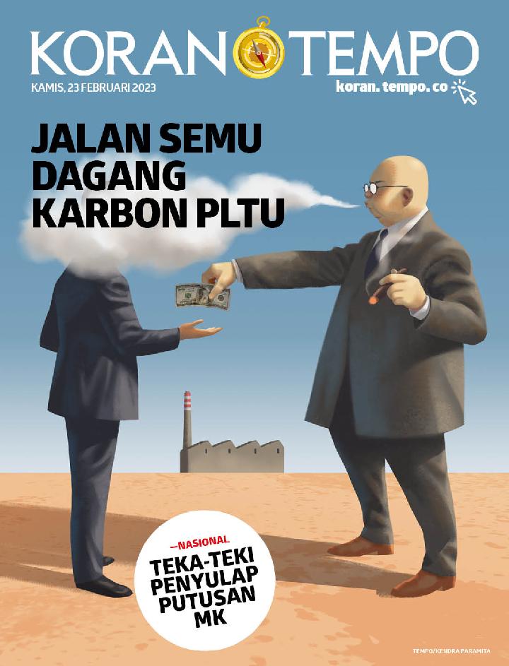 Cover Koran Tempo - Edisi 2023-02-23 -- Jalan Semu Perdagangan Karbon