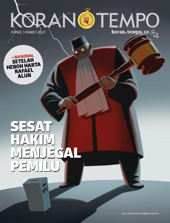 Cover Koran Tempo - Edisi 2023-03-03 -- Sesat Hakim Menjegal Pemilu
