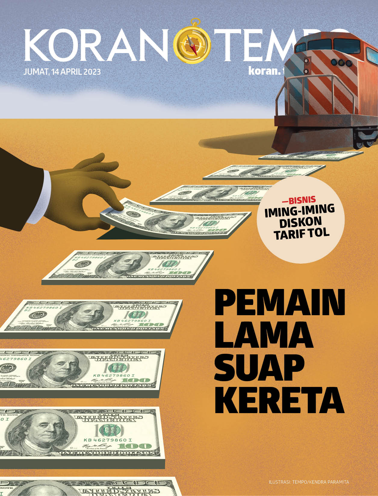 Cover Koran Tempo - Edisi 2023-04-14 -- Pemain Lama Suap Kereta