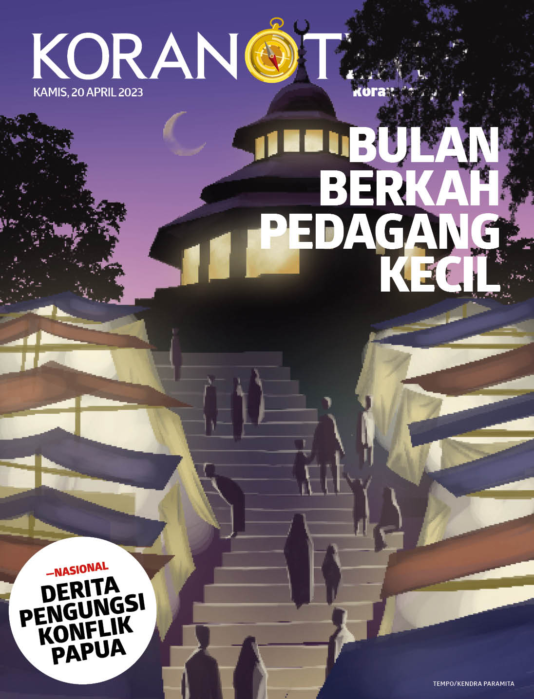 Cover Koran Tempo - Edisi 2023-04-20 -- Bulan Berkah Pedagang Kecil