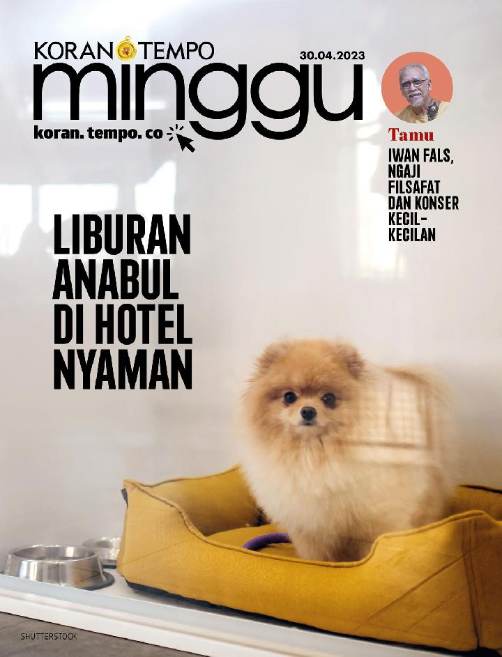 Cover Koran Tempo - Edisi 2023-04-30 --Liburan Anabul di Hotel Nyaman