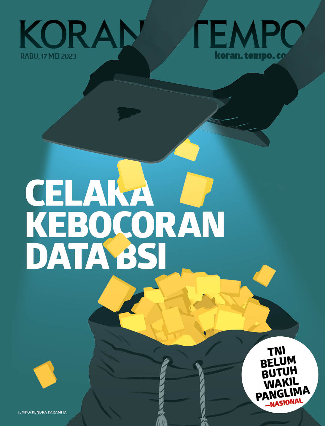 Cover Koran Tempo - Edisi 2023-05-17-- Celaka Kebocoran Data BSI