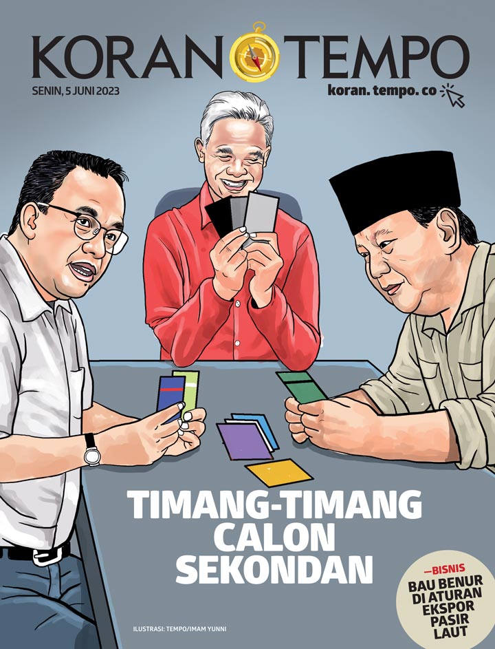 Cover Koran Tempo - Edisi 2023-06-05 -- Timang-timang Calon Sekondan