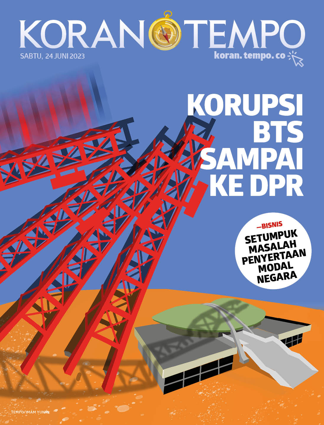 Cover Koran Tempo - Edisi 2023-06-24 -- Korupsi BTS Sampai ke DPR