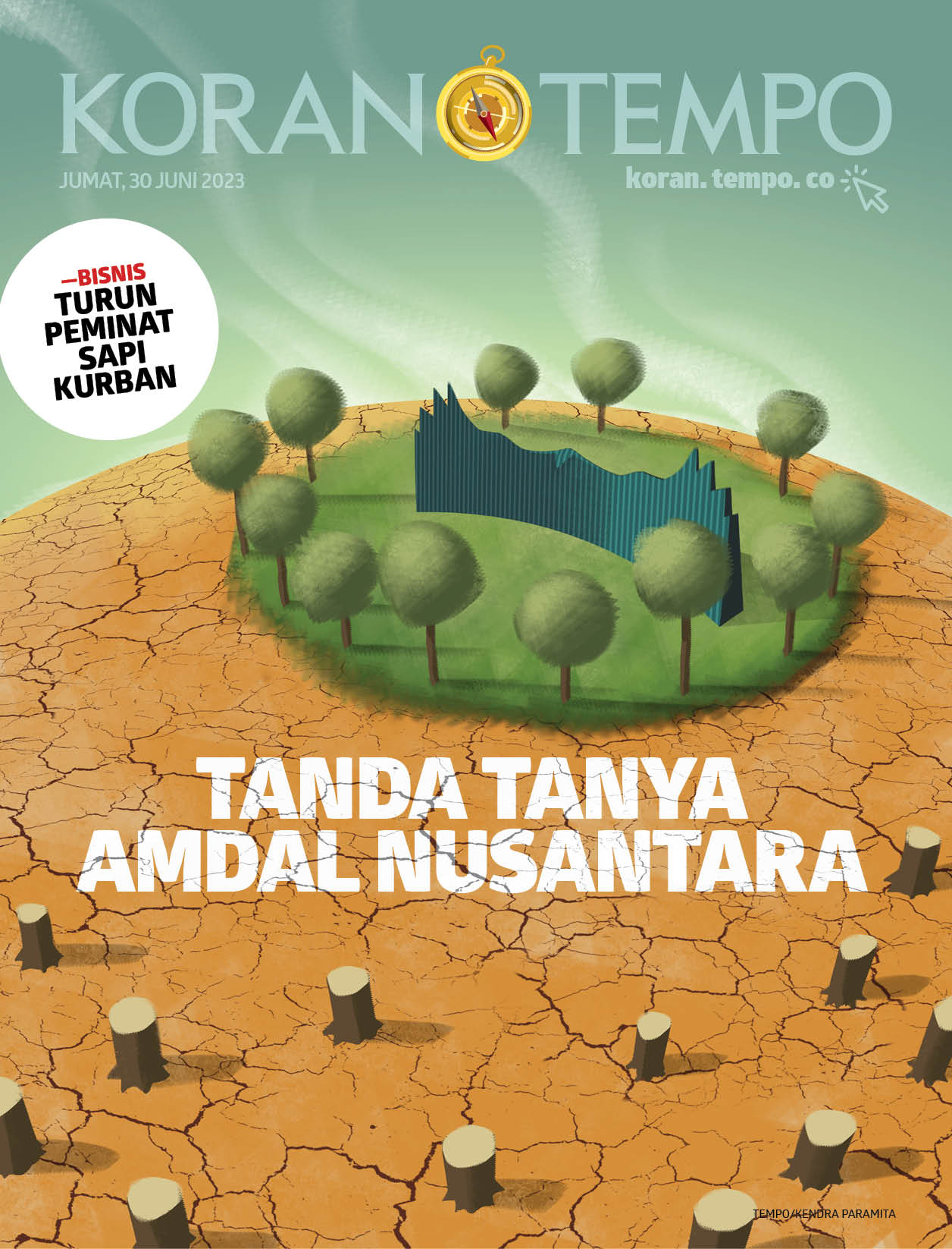 Cover Koran Tempo - Edisi 2023-06-30 -- Tanda Tanya Amdal Nusantara