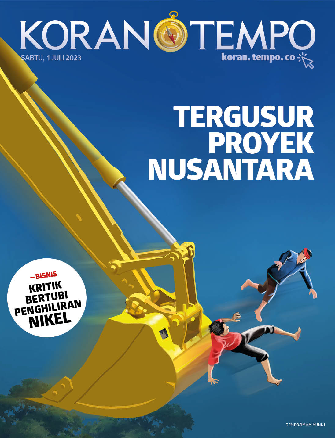 Cover Koran Tempo - Edisi 2023-07-01 -- Tergusur Proyek Nusantara