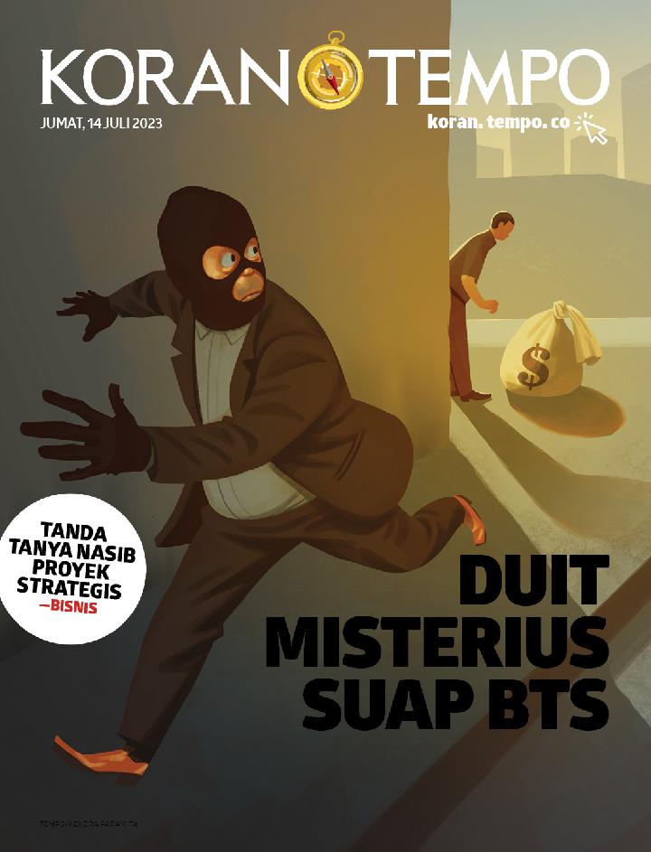 Cover Koran Tempo - Edisi 2023-07-14 -- Duit Misterius Suap BTS