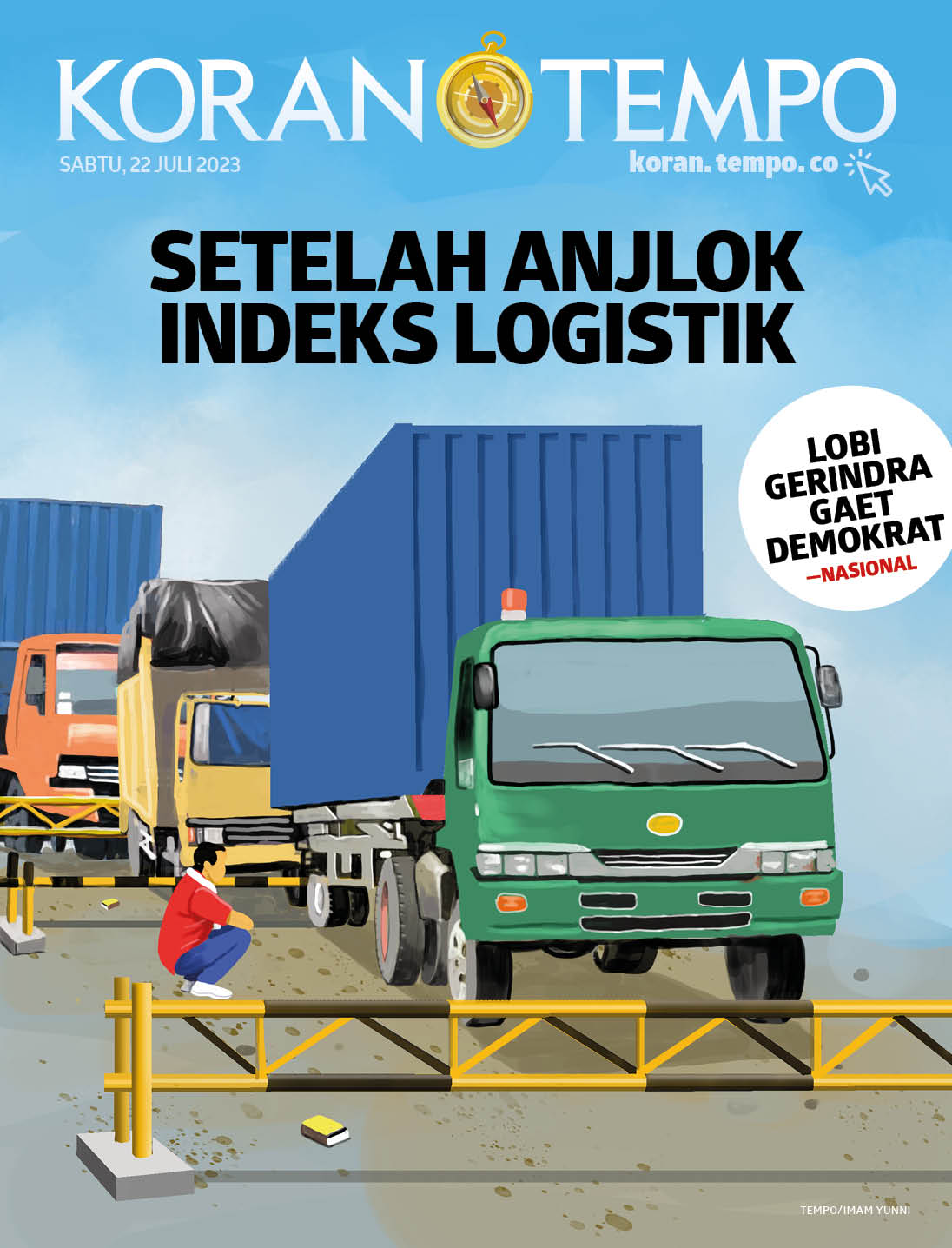 Cover Koran Tempo - Edisi 2023-07-22 -- Setelah Anjlok Indeks Logistik