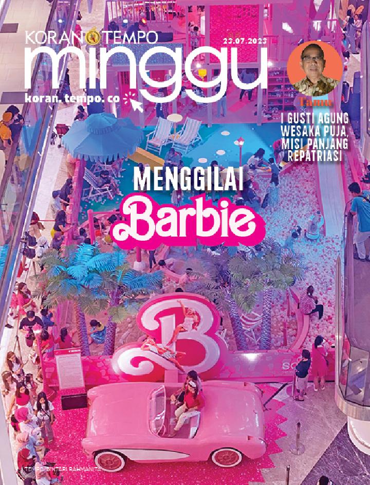Cover Koran Tempo - Edisi 2023-07-23 -- Menggilai Barbie