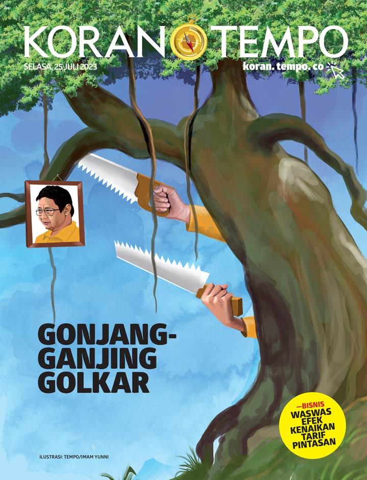 Cover Koran Tempo - Edisi 2023-07-25 --Gonjang-Ganjing Golkar