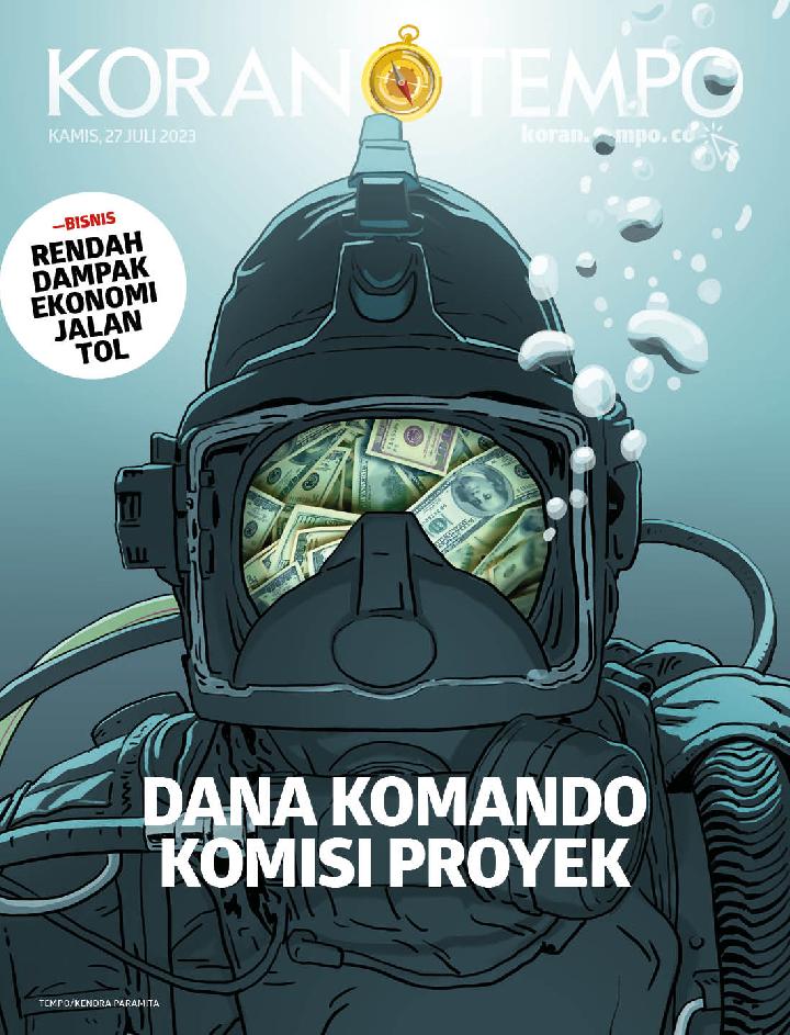 Cover Koran Tempo - Edisi 2023-07-27 -- Dana Komando Komisi Proyek