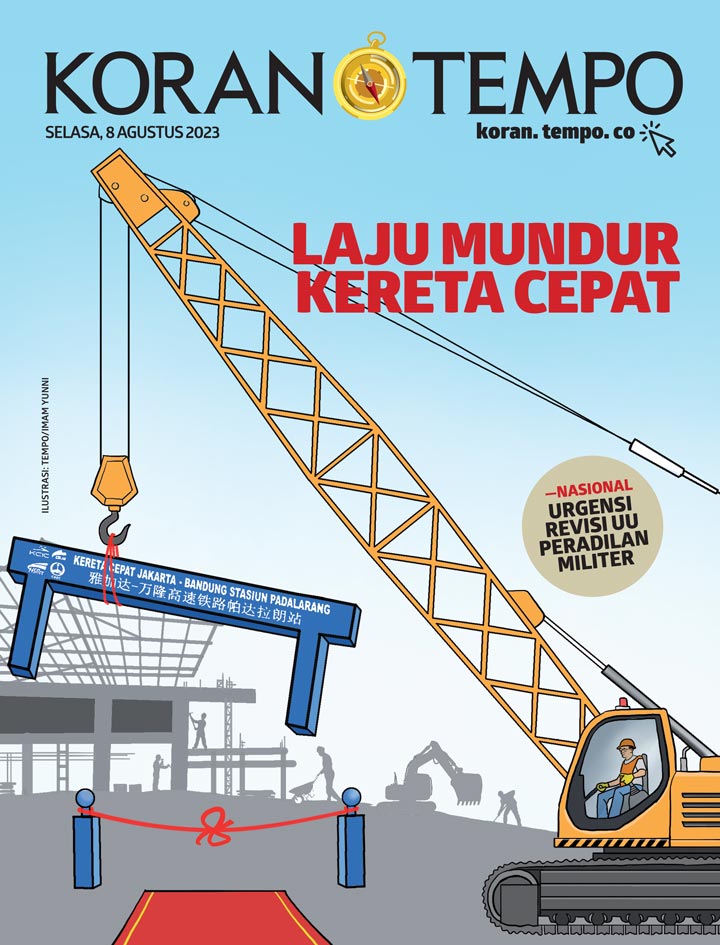Cover Koran Tempo - Edisi 2023-08-08 -- Laju Mundur Kereta Cepat