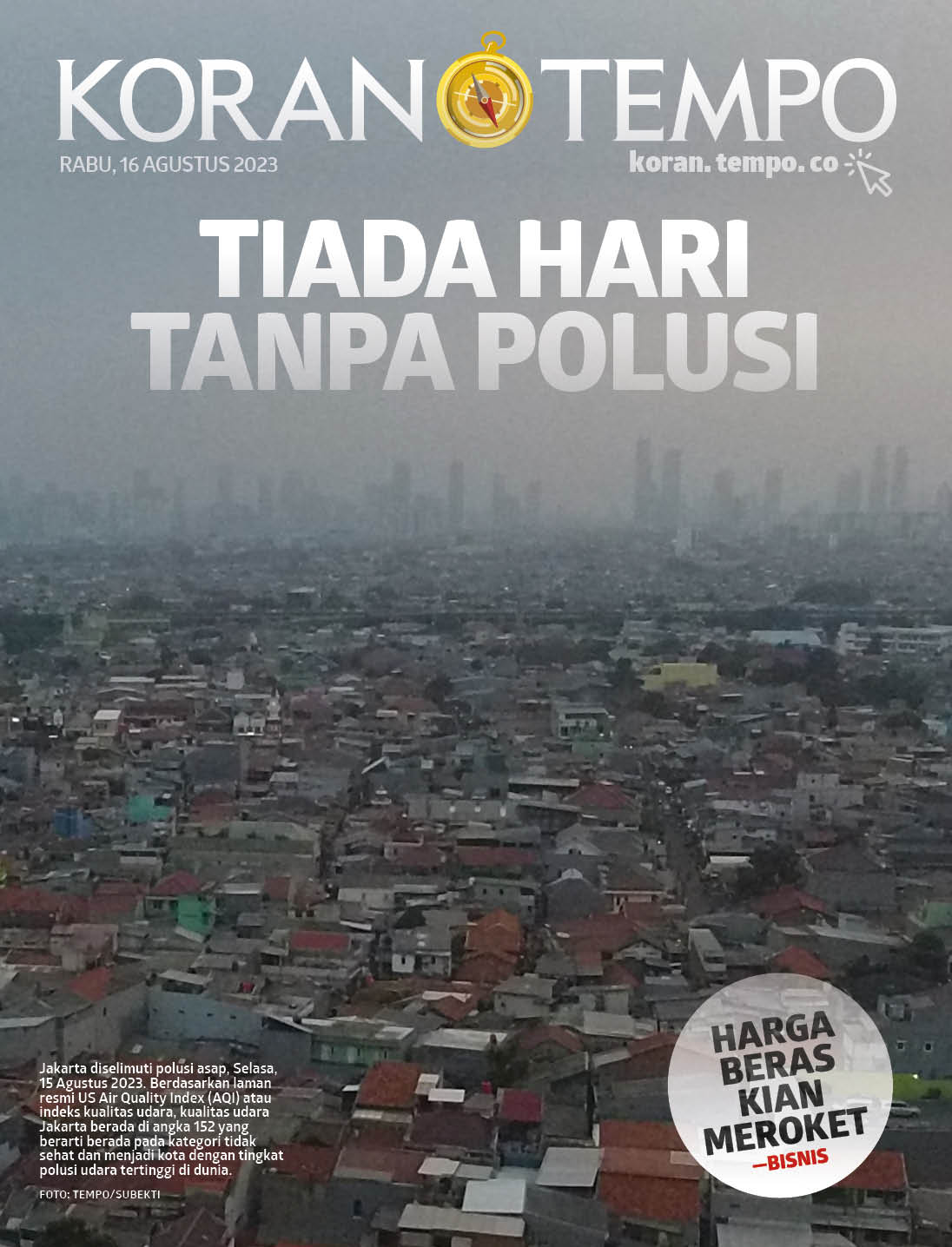 Cover Koran Tempo - Edisi 2023-08-16 -- Tiada Hari Tanpa Polusi