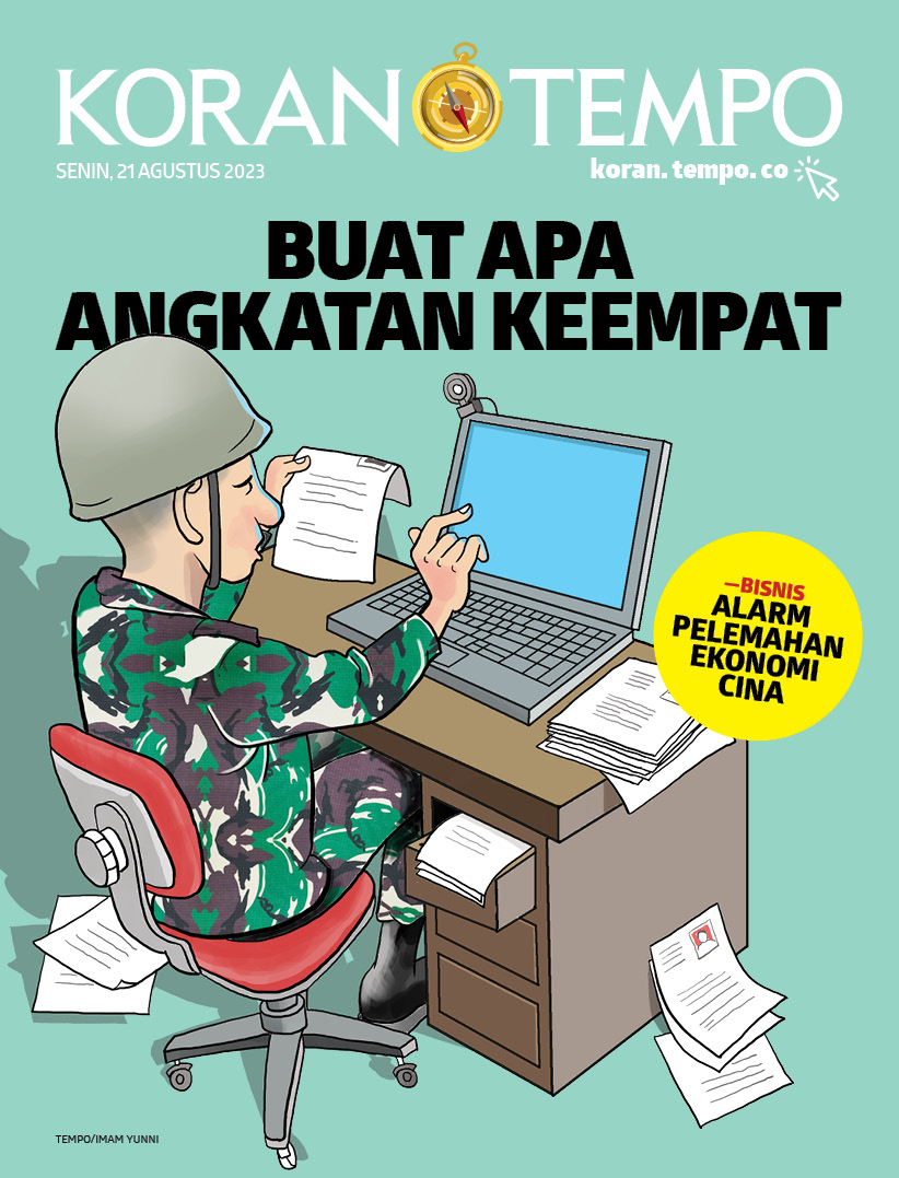 Cover Koran Tempo - Edisi 2023-08-21 -- Buat Apa Angkatan Keempat 