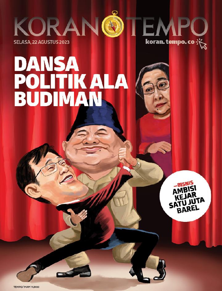 Cover Koran Tempo - Edisi 2023-08-22 --  Dansa Politik ala Budiman