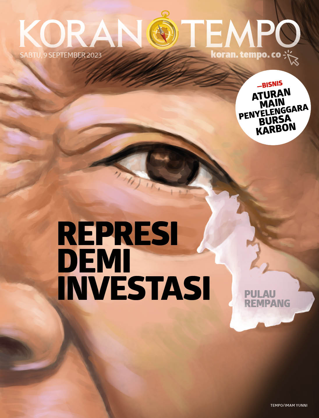 Cover Koran Tempo - Edisi 2023-09-09 -- Represi Demi Investasi