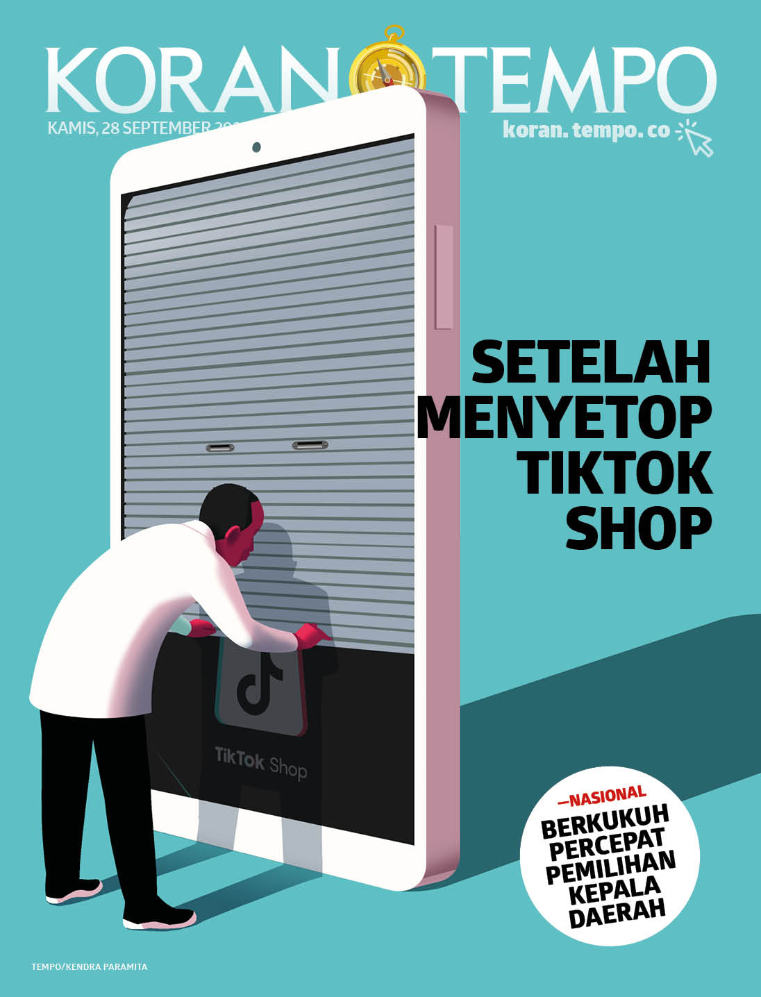 Cover Koran Tempo - Edisi 2023-09-28 -- Setelah Menyetop TikTok Shop