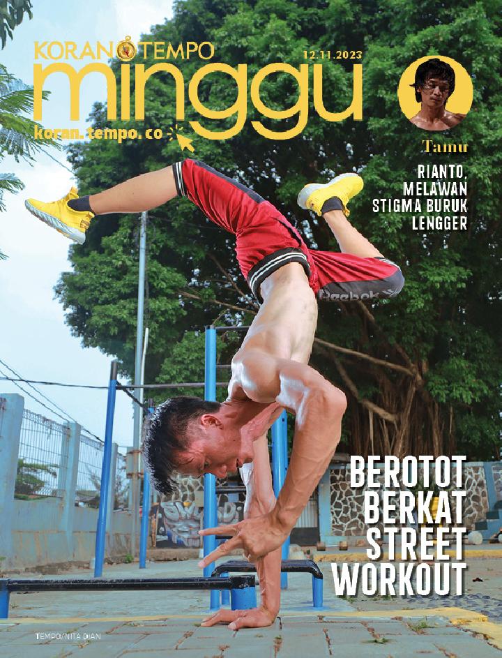 Cover Koran Tempo - Edisi 2023-11-12 -- Berotot Berkat Street Workout