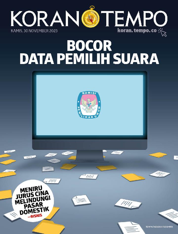 Cover Koran Tempo - Edisi 2023-11-30 -- Bocor Data Pemilih Suara