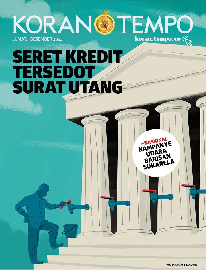 Cover Koran Tempo - Edisi 2023-12-01 -- Seret Kredit Tersedot Surat Utang
