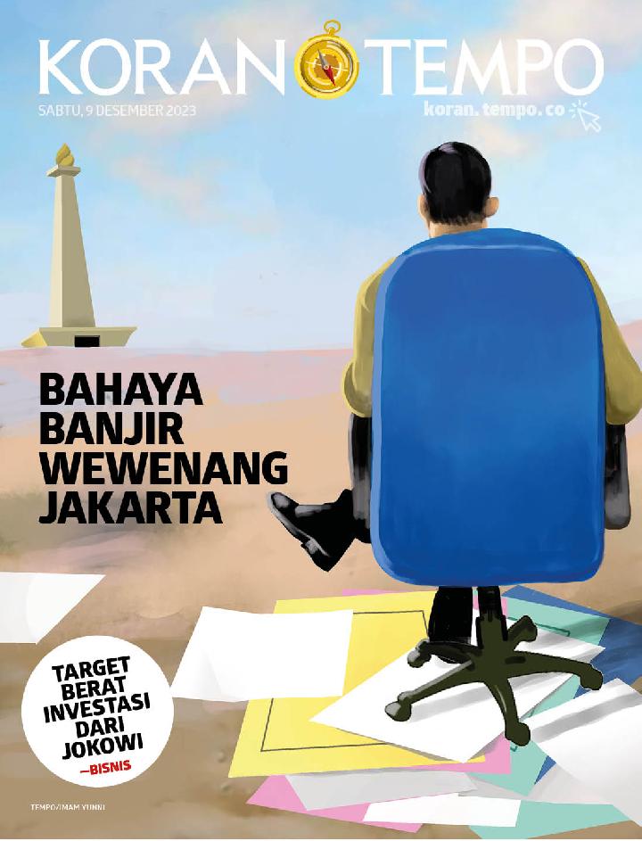 Cover Koran Tempo - Edisi 2023-12-09-Bahaya Banjir Wewenang Jakarta