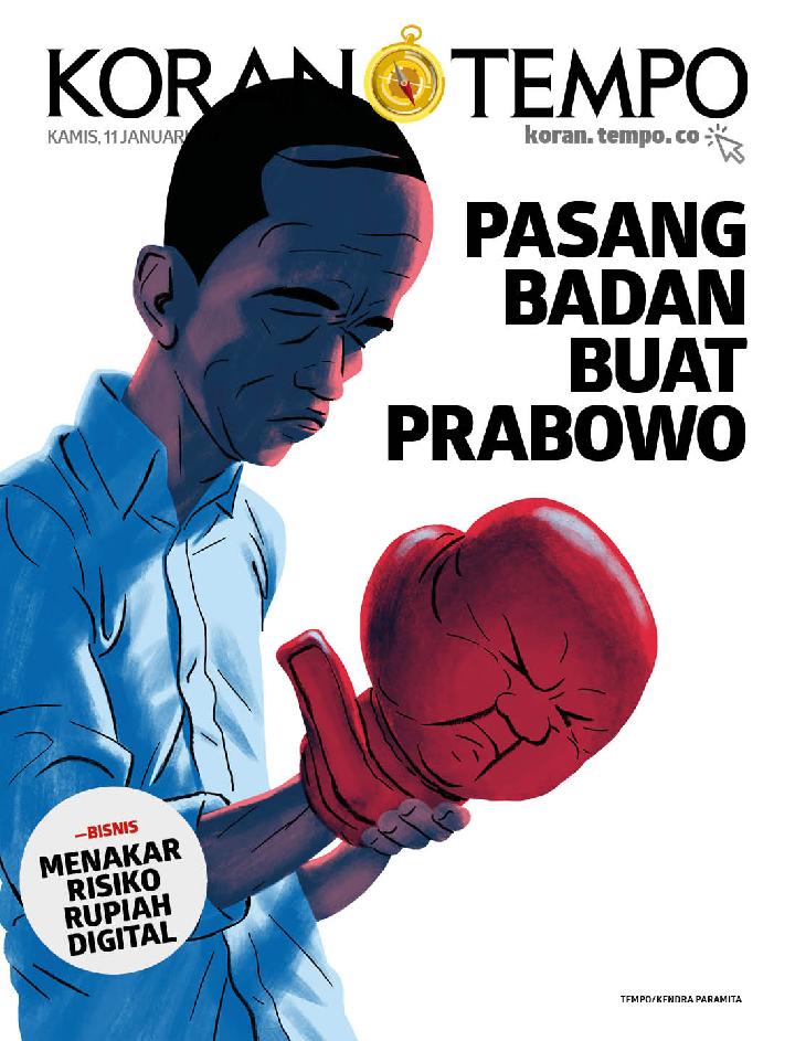 Cover Koran Tempo - Edisi 2024-01-11 -- Pasang Badan buat Prabowo