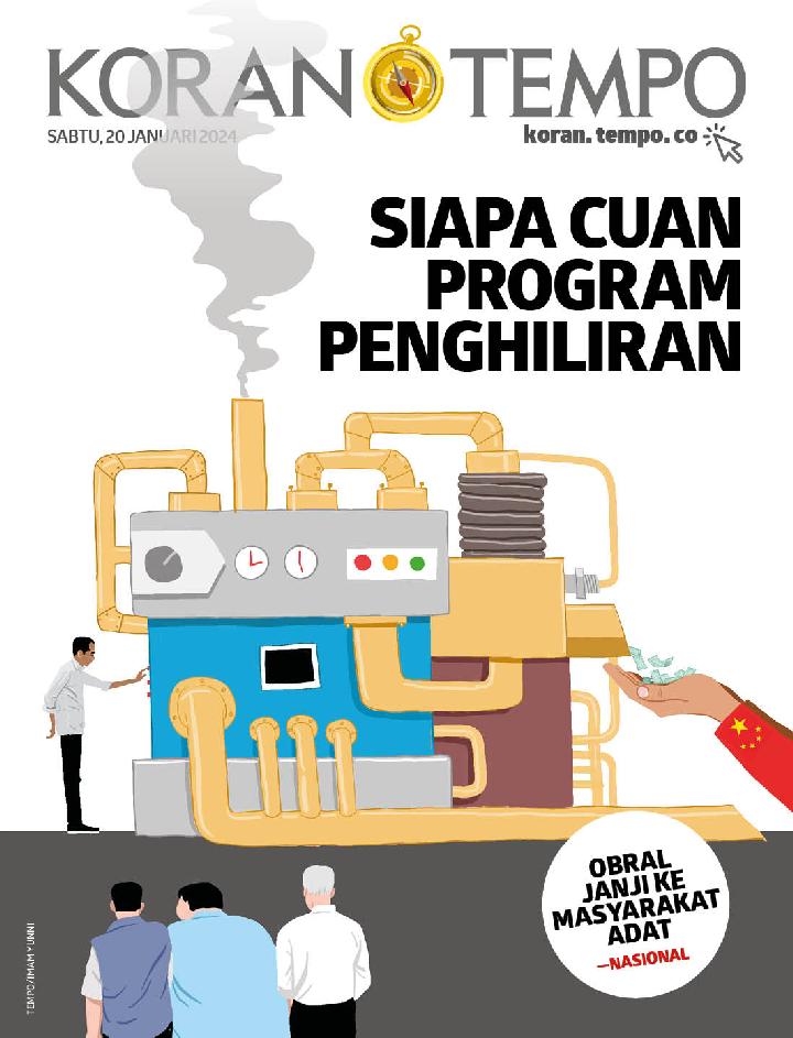 Cover Koran Tempo - Edisi 2024-01-20 -- Siapa Cuan Program Penghiliran