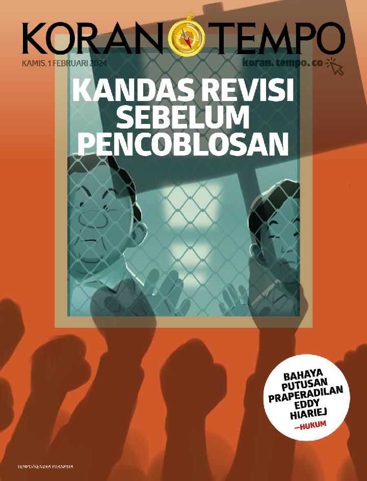 Cover Koran Tempo - Edisi 2024-02-01 -- Kandas Revisi Sebelum Pencoblosan