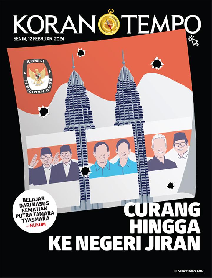 Cover Koran Tempo - Edisi 2024-02-12 -- Curang Hingga ke Negeri Jiran