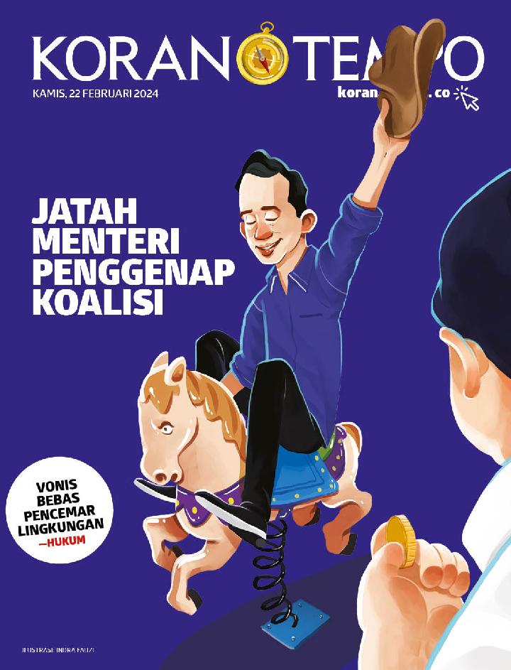 Cover Koran Tempo - Edisi 2024-02-22 -- Jatah Menteri Penggenap Koalisi