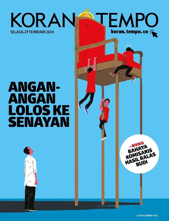 Cover Koran Tempo - Edisi 2024-02-27 -- Angan-angan Lolos ke Senayan
