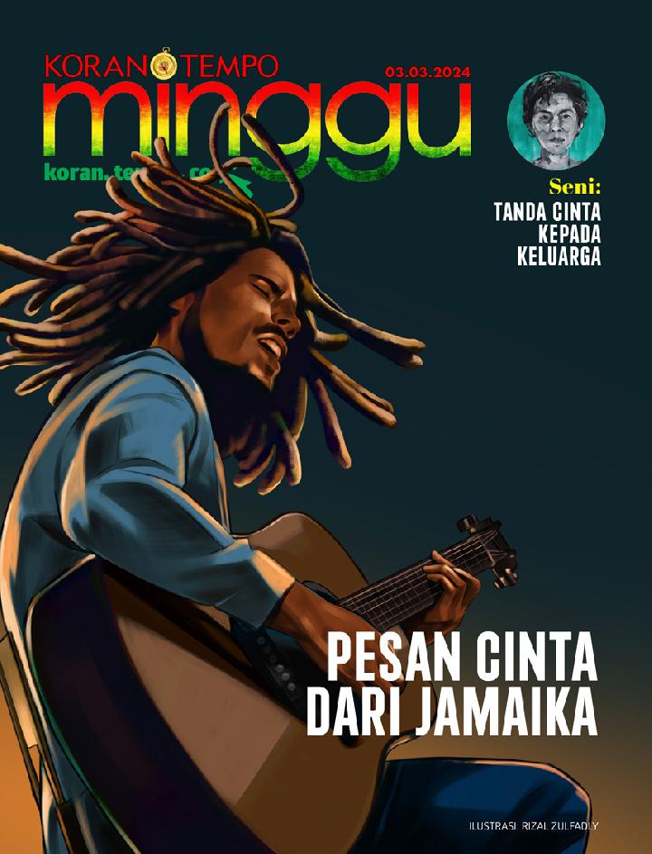 Cover Koran Tempo - Edisi 2024-03-03 -- Pesan Cinta dari Jamaika