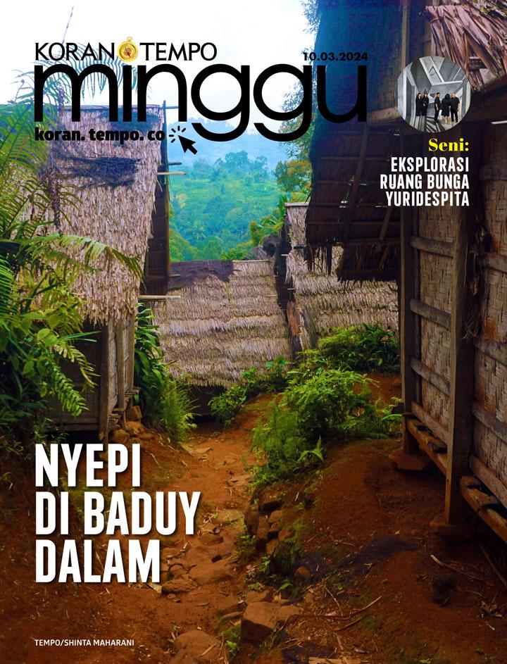 Cover Koran Tempo - Edisi 2024-03-10 -- Nyepi di Baduy Dalam