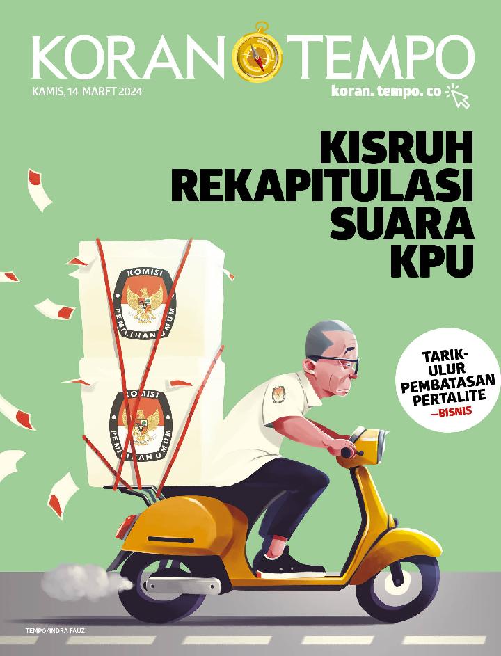 Cover Koran Tempo - Edisi 2024-03-14 -- Kisruh Rekapitulasi Suara KPU