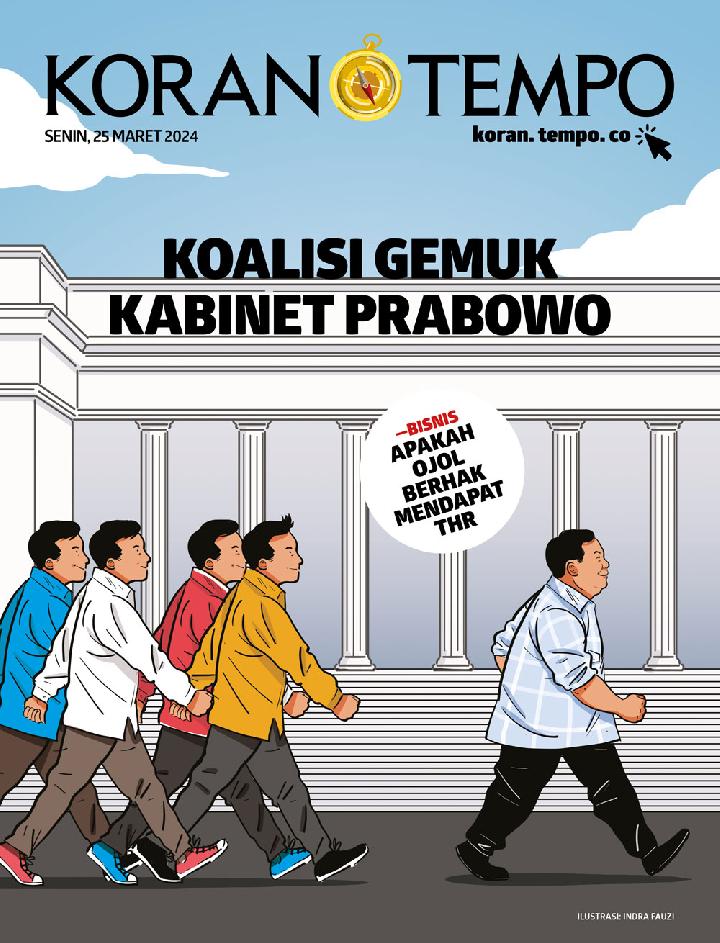 Cover Koran Tempo - Edisi 2024-03-25 - Koalisi Gemuk Kabinet Prabowo