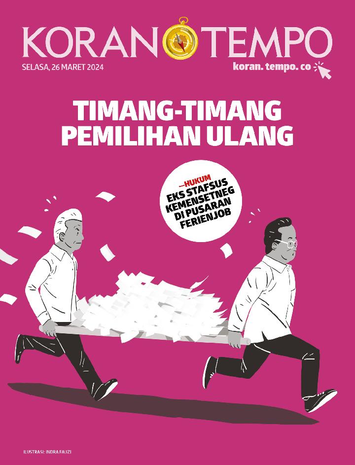 Cover Koran Tempo - Edisi 2024-03-26 -- Timang-timang Pemilihan Ulang